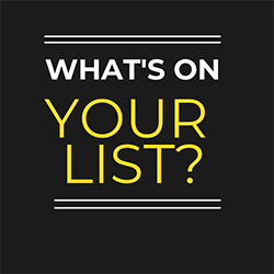 What's on Your List?